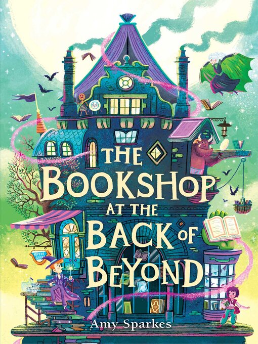 Title details for The Bookshop at the Back of Beyond by Amy Sparkes - Available
